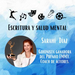 Sarahi diaz, diazsarahi,guionista, coach de actores, escritura, salud mental, psicologia para artistas, psicologia para creativos, Lolo Castany