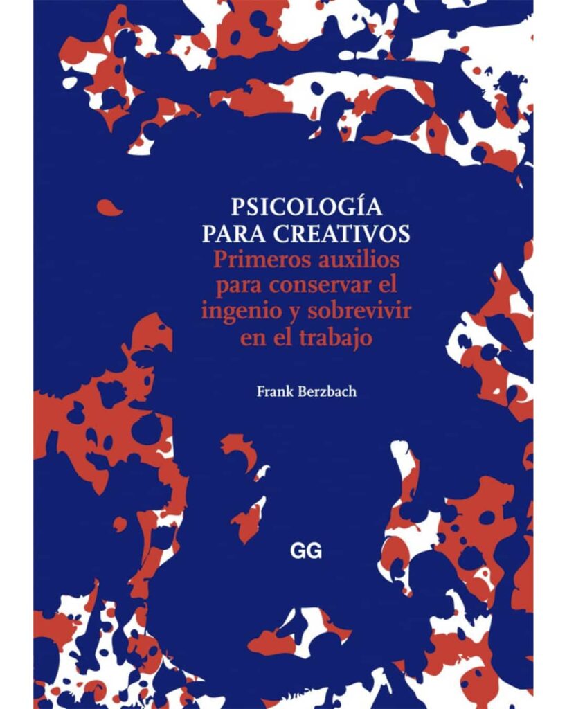 libros esenciales para artistas y creativos, psicologiapara artistas, lorena castany, Lolo Castany, psicologo, artista, proyecto de vida laboral, productividad. bloqueo creativo en artistas, creatividad, proceso creativo de un artista, bienestar emocional, crecimiento personal, desarrollo profesional