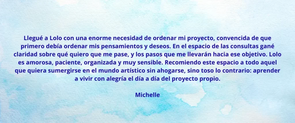 Testimonio, artistas, creativos, salud mental, psicologia para artista, psicologia para creativos, lolo castany, lorena castany