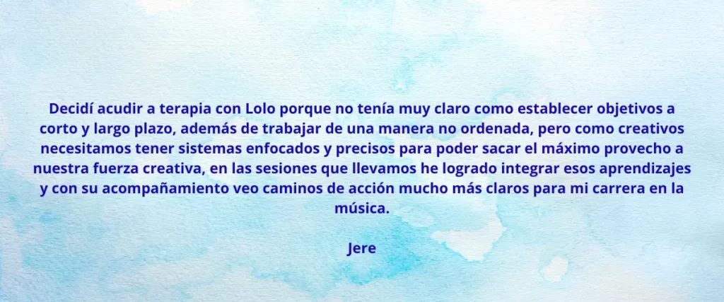 Testimonio, artistas, creativos, salud mental, psicologia para artista, psicologia para creativos, lolo castany, lorena castany
